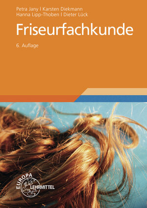 Buchcover Friseurfachkunde | Dieter Lück | EAN 9783808565445 | ISBN 3-8085-6544-6 | ISBN 978-3-8085-6544-5