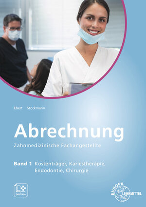 Buchcover Abrechnung Zahnmedizinische Fachangestellte Band 1 | Sabine Stockmann | EAN 9783808566411 | ISBN 3-8085-6641-8 | ISBN 978-3-8085-6641-1