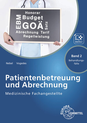 Buchcover Medizinische Fachangestellte Patientenbetreuung und Abrechnung | Susanne Nebel | EAN 9783808569061 | ISBN 3-8085-6906-9 | ISBN 978-3-8085-6906-1