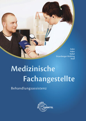 Buchcover Medizinische Fachangestellte | Patricia Aden | EAN 9783808569665 | ISBN 3-8085-6966-2 | ISBN 978-3-8085-6966-5