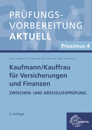 Buchcover Prüfungsvorbereitung aktuell - Kaufmann/-frau für Versicherungen und Finanzen | Britta Kruhme | EAN 9783808572900 | ISBN 3-8085-7290-6 | ISBN 978-3-8085-7290-0
