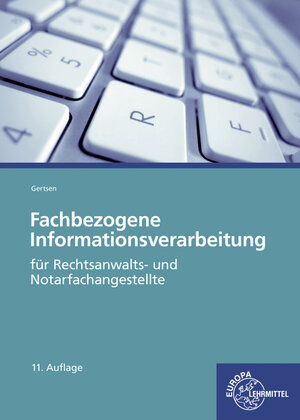 Buchcover Fachbezogene Informationsverarbeitung | Ferdinand Lutz | EAN 9783808584071 | ISBN 3-8085-8407-6 | ISBN 978-3-8085-8407-1