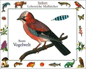 Buchcover Bunte Vogelwelt | Erwin Eigner | EAN 9783808935095 | ISBN 3-8089-3509-X | ISBN 978-3-8089-3509-5