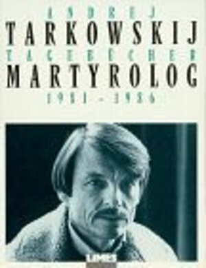 Buchcover Martyrolog | Andrej Tarkowskij | EAN 9783809022909 | ISBN 3-8090-2290-X | ISBN 978-3-8090-2290-9