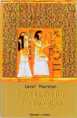 Buchcover Eine Liebe für die Ewigkeit | Carol Thurston | EAN 9783809024316 | ISBN 3-8090-2431-7 | ISBN 978-3-8090-2431-6