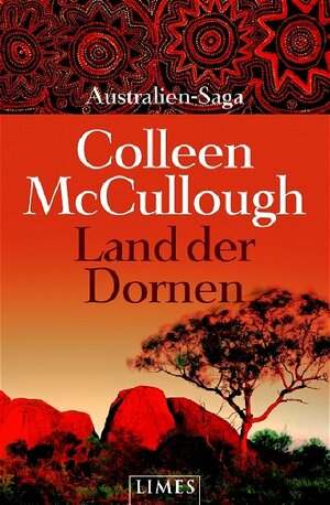 Buchcover Land der Dornen | Colleen McCullough | EAN 9783809024835 | ISBN 3-8090-2483-X | ISBN 978-3-8090-2483-5