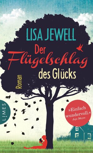Buchcover Der Flügelschlag des Glücks | Lisa Jewell | EAN 9783809026495 | ISBN 3-8090-2649-2 | ISBN 978-3-8090-2649-5