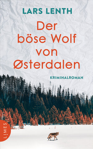 Buchcover Der böse Wolf von Østerdalen | Lars Lenth | EAN 9783809027249 | ISBN 3-8090-2724-3 | ISBN 978-3-8090-2724-9