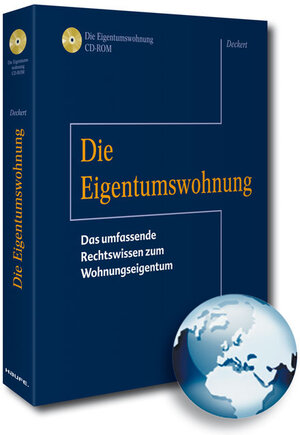 Buchcover Die Eigentumswohnung | Wolf-Dietrich Deckert | EAN 9783809221876 | ISBN 3-8092-2187-2 | ISBN 978-3-8092-2187-6