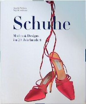 Schuhe. Moden und Designs im 20. Jahrhundert