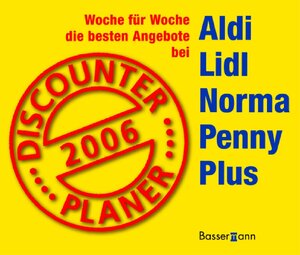 Discounter-Planer 2006