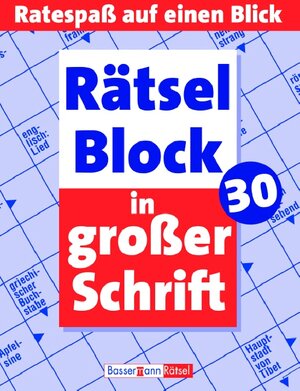 Buchcover Rätselblock in großer Schrift 30 | Eberhard Krüger | EAN 9783809419501 | ISBN 3-8094-1950-8 | ISBN 978-3-8094-1950-1