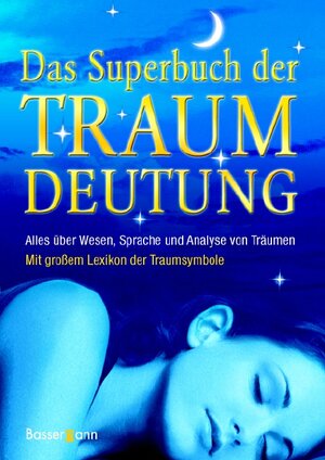 Das Superbuch der Traumdeutung