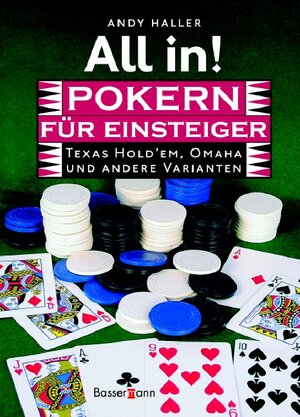 Buchcover All in! Pokern für Einsteiger | Andy Haller | EAN 9783809422037 | ISBN 3-8094-2203-7 | ISBN 978-3-8094-2203-7