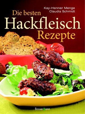 Buchcover Die besten Hackfleischrezepte | Kay-Henner Menge | EAN 9783809423751 | ISBN 3-8094-2375-0 | ISBN 978-3-8094-2375-1