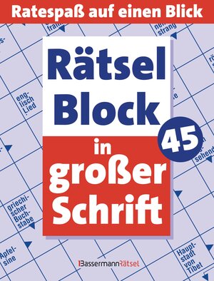 Buchcover Rätselblock in großer Schrift 45 | Eberhard Krüger | EAN 9783809424437 | ISBN 3-8094-2443-9 | ISBN 978-3-8094-2443-7