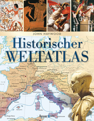 Buchcover Historischer Weltatlas | John Haywood | EAN 9783809428428 | ISBN 3-8094-2842-6 | ISBN 978-3-8094-2842-8
