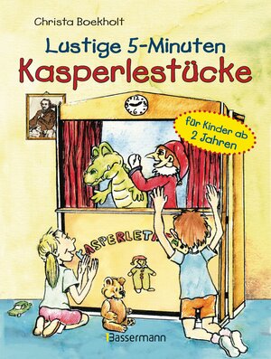Buchcover Lustige 5-Minuten-Kasperlestücke | Christa Boekholt | EAN 9783809430186 | ISBN 3-8094-3018-8 | ISBN 978-3-8094-3018-6