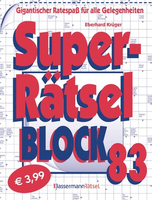 Buchcover Superrätselblock 83 | Eberhard Krüger | EAN 9783809432401 | ISBN 3-8094-3240-7 | ISBN 978-3-8094-3240-1