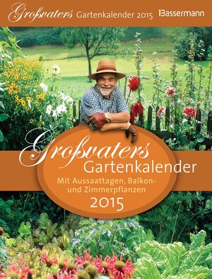 Buchcover Großvaters Gartenkalender 2015 | Joachim Mayer | EAN 9783809432968 | ISBN 3-8094-3296-2 | ISBN 978-3-8094-3296-8