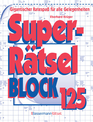 Buchcover Superrätselblock 125 | Eberhard Krüger | EAN 9783809437239 | ISBN 3-8094-3723-9 | ISBN 978-3-8094-3723-9