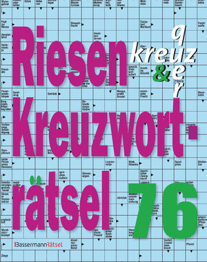 Buchcover Riesen-Kreuzworträtsel 76 | Eberhard Krüger | EAN 9783809442752 | ISBN 3-8094-4275-5 | ISBN 978-3-8094-4275-2