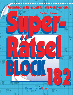 Buchcover Superrätselblock 182 | Eberhard Krüger | EAN 9783809445821 | ISBN 3-8094-4582-7 | ISBN 978-3-8094-4582-1