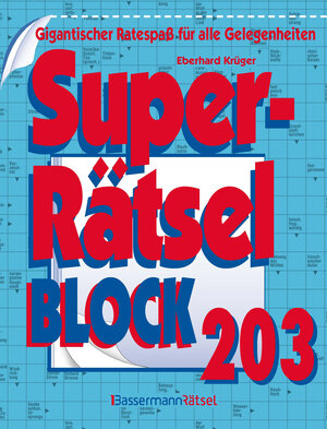 Buchcover Superrätselblock 203 | Eberhard Krüger | EAN 9783809448273 | ISBN 3-8094-4827-3 | ISBN 978-3-8094-4827-3