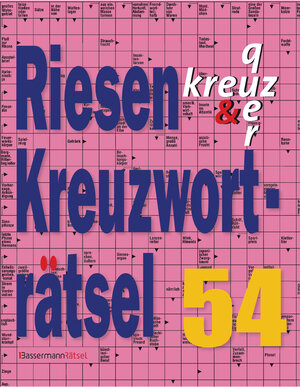 Buchcover Riesen-Kreuzworträtsel 54 | Eberhard Krüger | EAN 9783809464693 | ISBN 3-8094-6469-4 | ISBN 978-3-8094-6469-3
