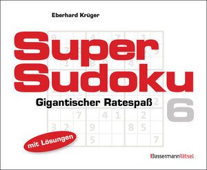 Buchcover Supersudoku 6 (5 Exemplare à 3,99 €) | Eberhard Krüger | EAN 9783809464761 | ISBN 3-8094-6476-7 | ISBN 978-3-8094-6476-1