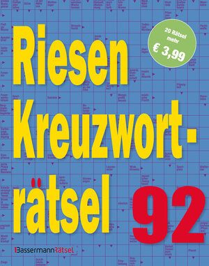 Buchcover Riesen-Kreuzworträtsel 92 (5 Exemplare à 3,99 €) | Eberhard Krüger | EAN 9783809468196 | ISBN 3-8094-6819-3 | ISBN 978-3-8094-6819-6