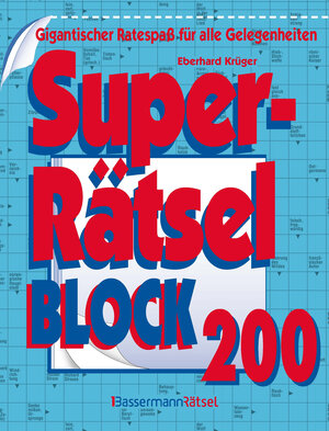 Buchcover Superrätselblock 200 (5 Exemplare à 4,99 €) | Eberhard Krüger | EAN 9783809468677 | ISBN 3-8094-6867-3 | ISBN 978-3-8094-6867-7