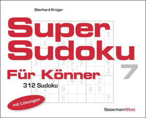 Buchcover Supersudoku für Könner 7 (5 Exemplare à 3,99 €) | Eberhard Krüger | EAN 9783809469964 | ISBN 3-8094-6996-3 | ISBN 978-3-8094-6996-4