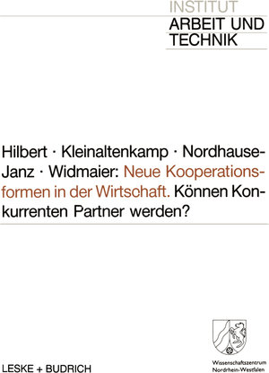 Buchcover Neue Kooperationsformen in der Wirtschaft  | EAN 9783810009432 | ISBN 3-8100-0943-1 | ISBN 978-3-8100-0943-2