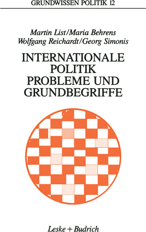 Buchcover Internationale Politik. Probleme und Grundbegriffe | Martin List | EAN 9783810012289 | ISBN 3-8100-1228-9 | ISBN 978-3-8100-1228-9