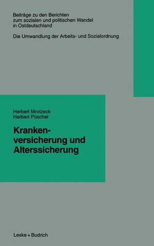 Buchcover Krankenversicherung und Alterssicherung  | EAN 9783810017543 | ISBN 3-8100-1754-X | ISBN 978-3-8100-1754-3