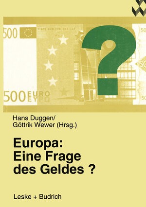 Buchcover Europa: Eine Frage des Geldes? | EAN 9783810020246 | ISBN 3-8100-2024-9 | ISBN 978-3-8100-2024-6