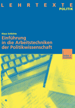 Schlichte, Arbeitstechniken Politikwissenschaft