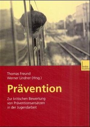 Buchcover Prävention  | EAN 9783810028471 | ISBN 3-8100-2847-9 | ISBN 978-3-8100-2847-1