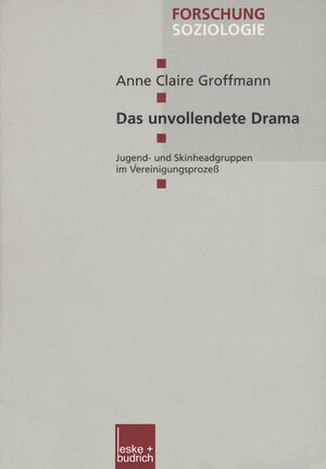 Buchcover Das unvollendete Drama | Anne Claire Groffmann | EAN 9783810030078 | ISBN 3-8100-3007-4 | ISBN 978-3-8100-3007-8