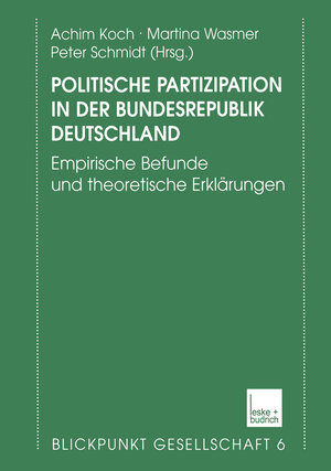 Buchcover Politische Partizipation in der Bundesrepublik Deutschland  | EAN 9783810030627 | ISBN 3-8100-3062-7 | ISBN 978-3-8100-3062-7