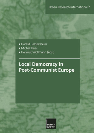 Buchcover Local Democracy in Post-Communist Europe  | EAN 9783810031921 | ISBN 3-8100-3192-5 | ISBN 978-3-8100-3192-1