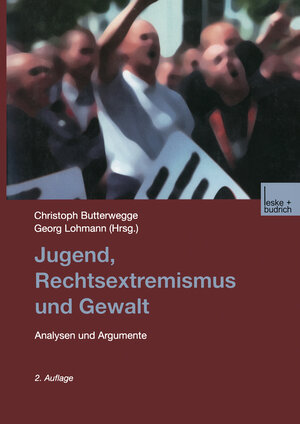 Buchcover Jugend, Rechtsextremismus und Gewalt  | EAN 9783810032225 | ISBN 3-8100-3222-0 | ISBN 978-3-8100-3222-5