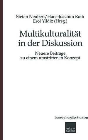 Buchcover Multikulturalität in der Diskussion  | EAN 9783810033574 | ISBN 3-8100-3357-X | ISBN 978-3-8100-3357-4