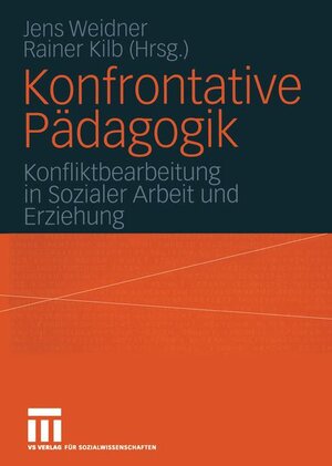 Buchcover Konfrontative Pädagogik  | EAN 9783810039866 | ISBN 3-8100-3986-1 | ISBN 978-3-8100-3986-6