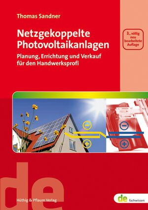 Buchcover Netzgekoppelte Photovoltaikanlagen | Sandner | EAN 9783810102775 | ISBN 3-8101-0277-6 | ISBN 978-3-8101-0277-5