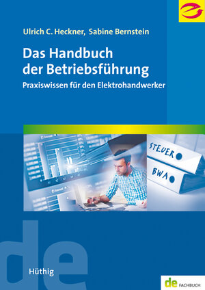 Buchcover Das Handbuch der Betriebsführung | Ulrich C. Heckner | EAN 9783810103826 | ISBN 3-8101-0382-9 | ISBN 978-3-8101-0382-6