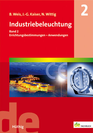 Buchcover Industriebeleuchtung | Bruno Weis | EAN 9783810103918 | ISBN 3-8101-0391-8 | ISBN 978-3-8101-0391-8