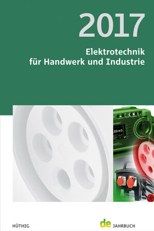 Buchcover Elektrotechnik für Handwerk und Industrie 2017  | EAN 9783810104236 | ISBN 3-8101-0423-X | ISBN 978-3-8101-0423-6