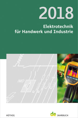 Buchcover Elektrotechnik für Handwerk und Industrie 2018  | EAN 9783810104373 | ISBN 3-8101-0437-X | ISBN 978-3-8101-0437-3